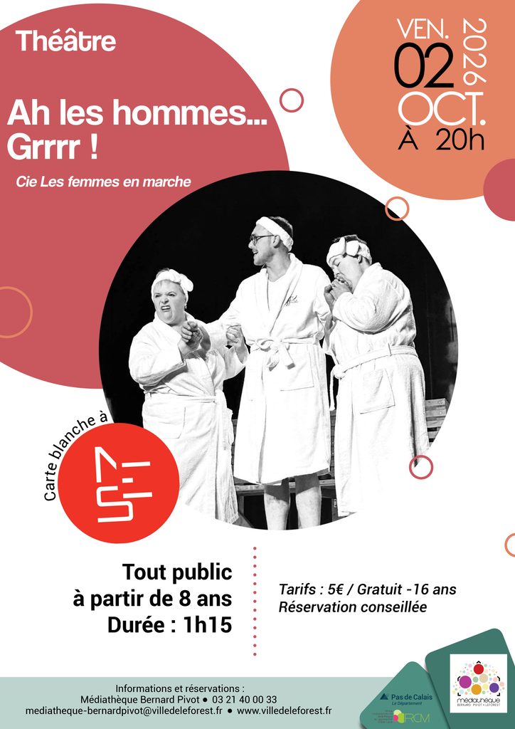 « Ah les hommes… Grrrr ! » — Carte blanche AUx femmes en marche à la médiathèque affiche carte blanche